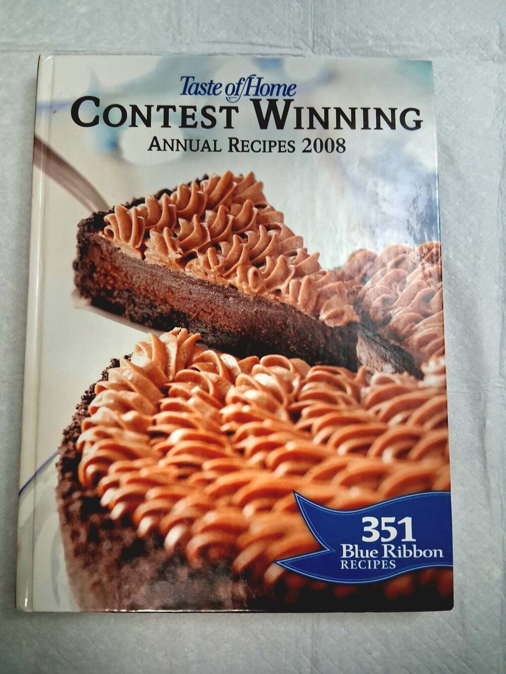 Taste of Home Contest Winning Annual Recipes 2008 Cookbook
